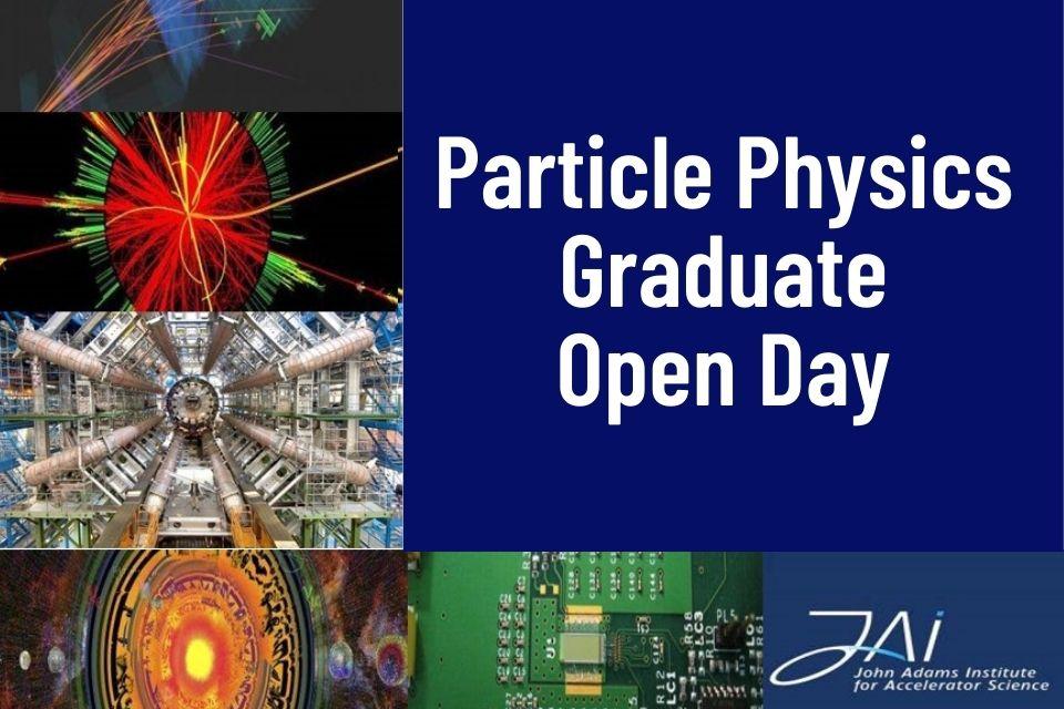 Particle Physics Graduate Open Day poster
