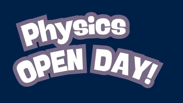 Physics Open Day